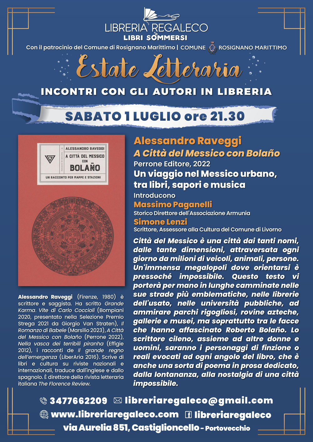 Estate Letteraria – ALESSANDRO RAVEGGI con  A CITTA’ DEL MESSICO CON BOLAÑO