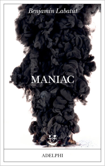 MANIAC labatut benjamín