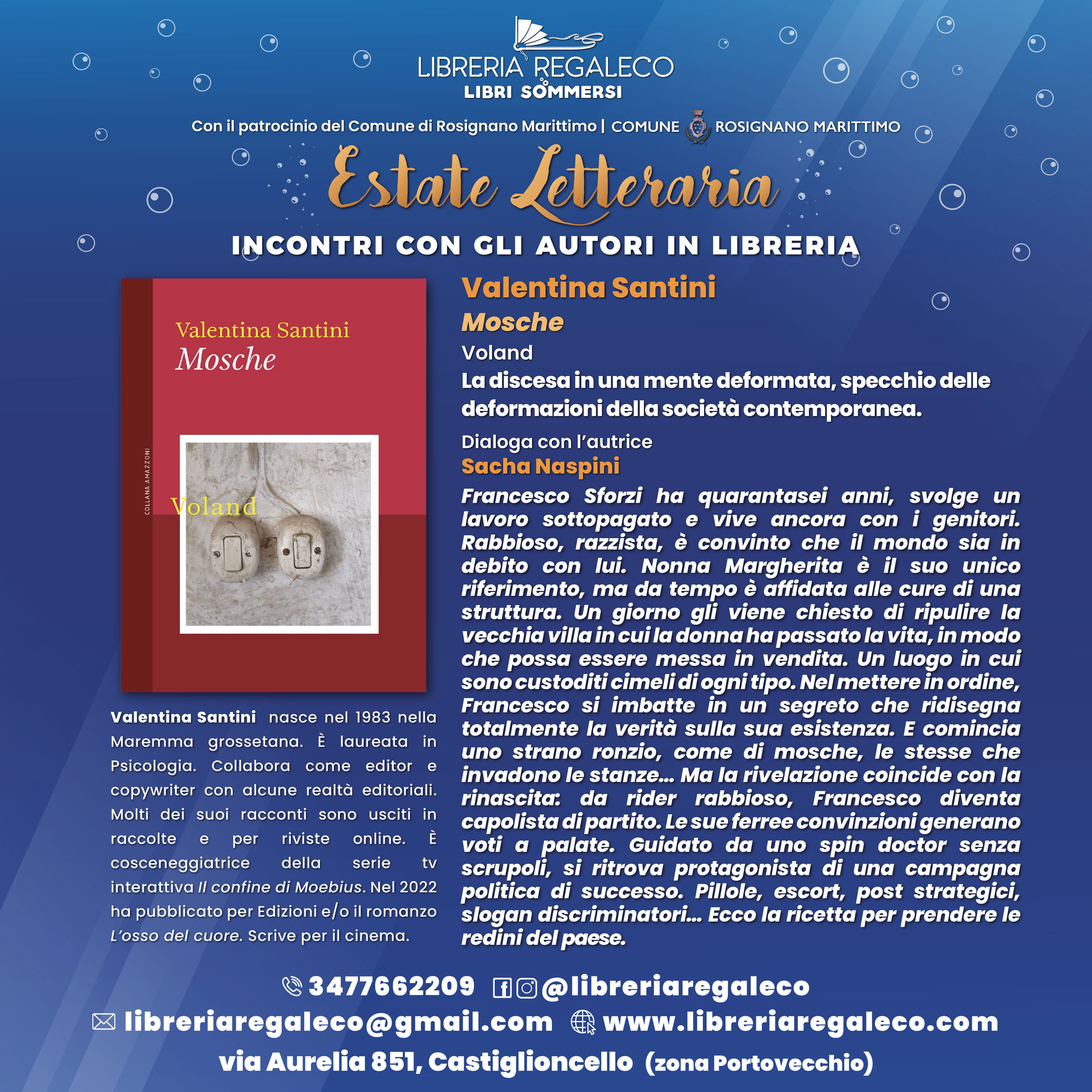 ESTATE LETTERARIA – Valentina Santini con “Mosche”